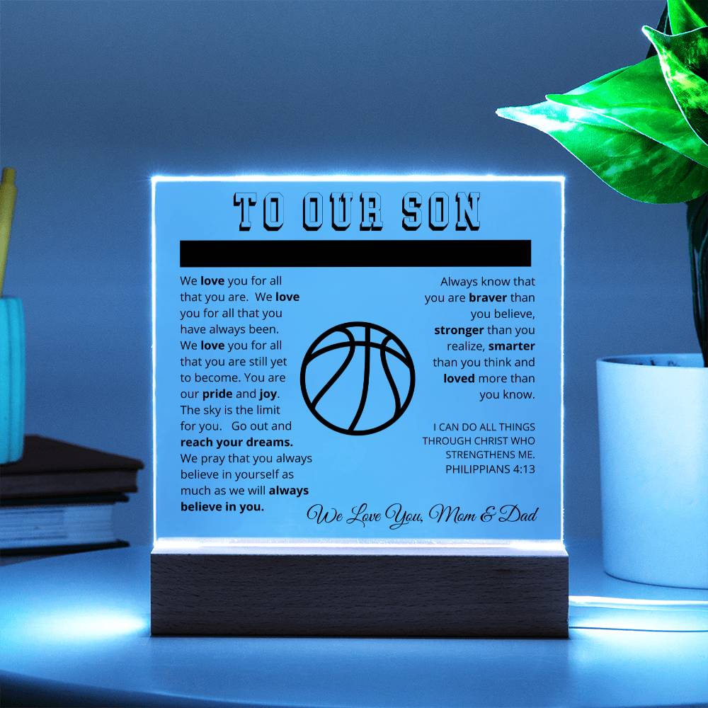 To Our Son - We Believe in You - Printed Acrylic Sign - Basketball