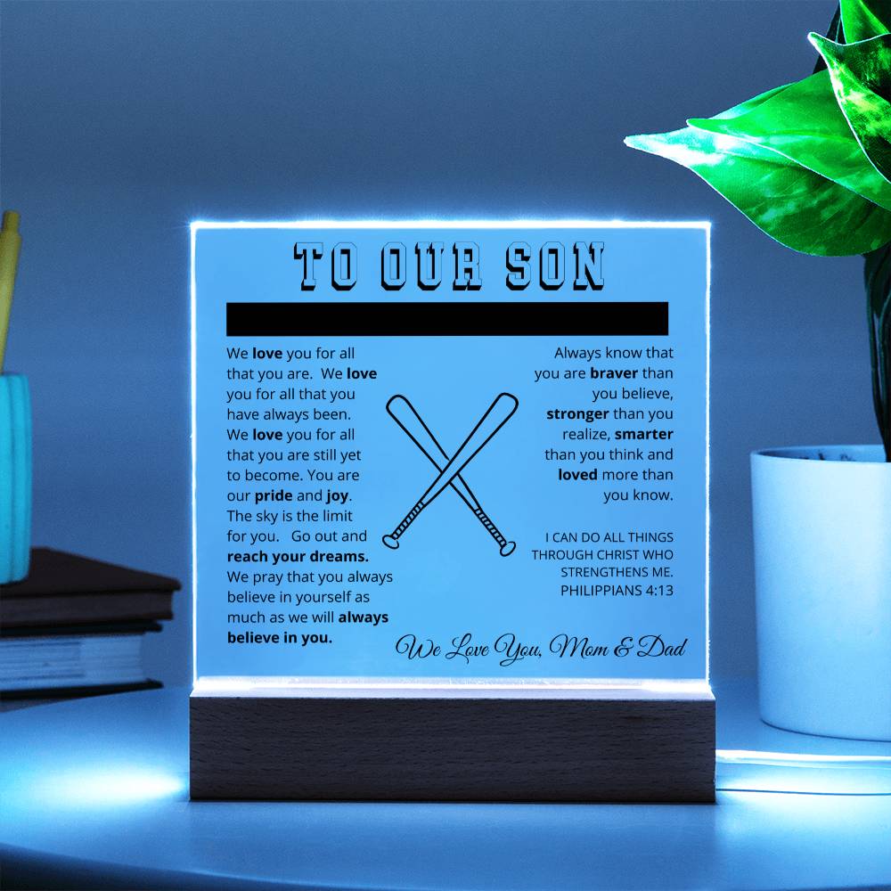 To Our Son - We Believe in You - Printed Acrylic Sign - Baseball Bats