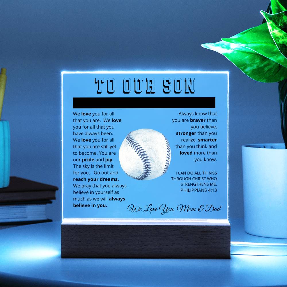 To Our Son - We Believe in You - Printed Acrylic Sign - Baseball