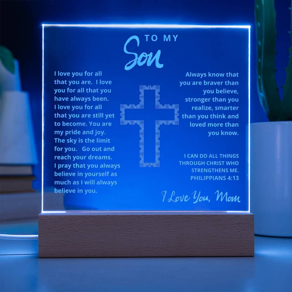 Engraved Acrylic Plaque - To My Son love Mom - I Believe in You