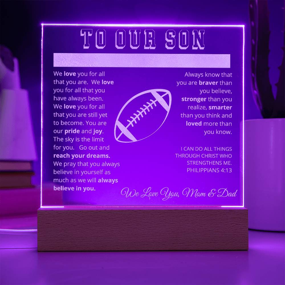 To Our Son - We Believe in You - Engraved Acrylic Plaque