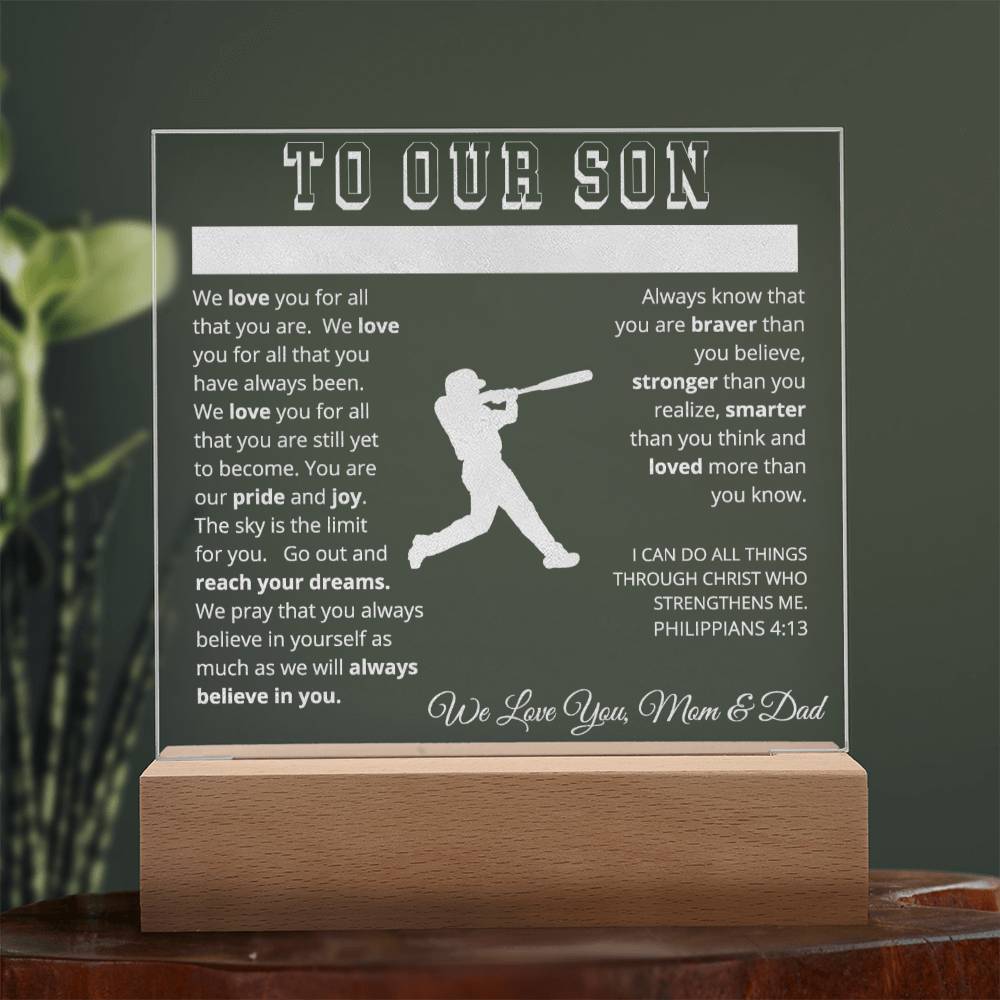 To Our Son - We Believe in You - Engraved Acrylic Plaque