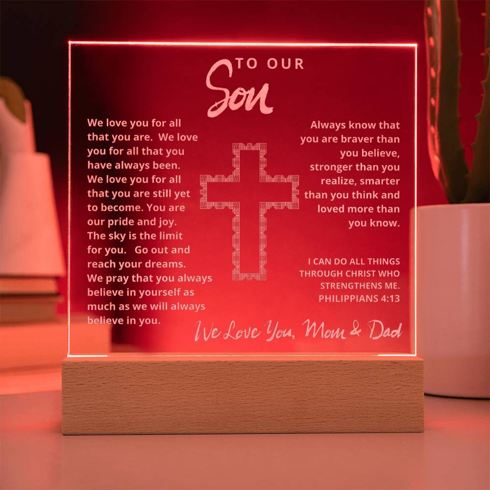 Engraved Acrylic Plaque - To Our Son - We Believe in You