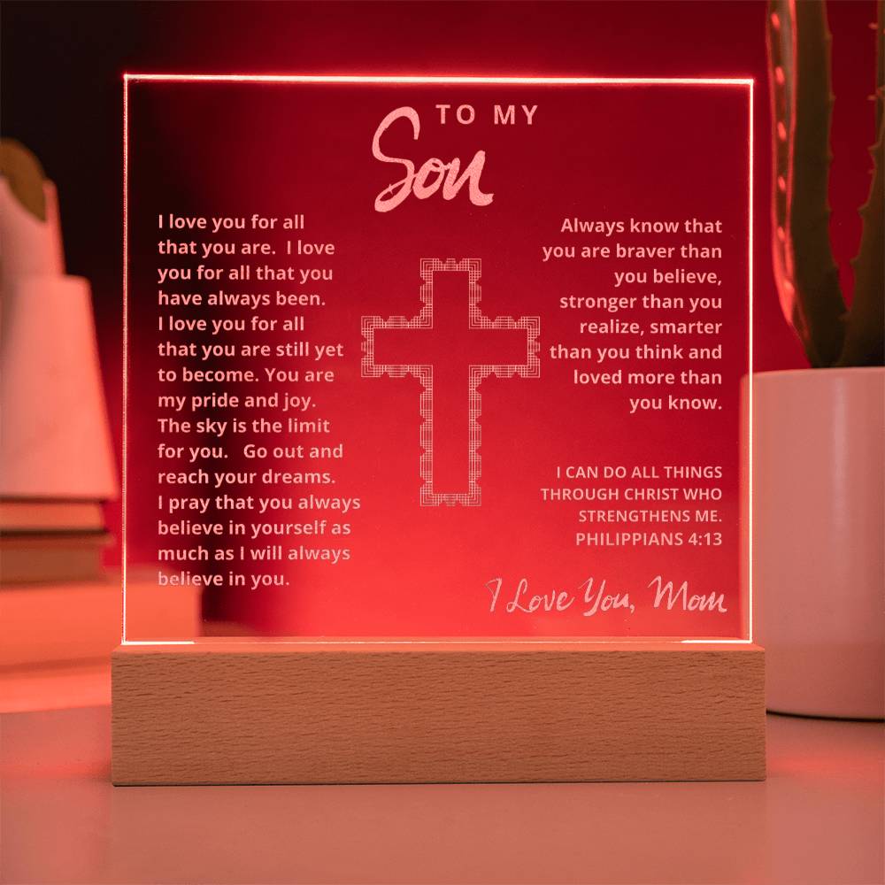 Engraved Acrylic Plaque - To My Son love Mom - I Believe in You