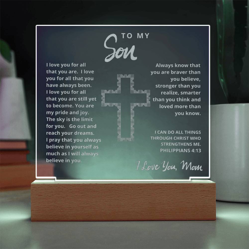 Engraved Acrylic Plaque - To My Son love Mom - I Believe in You