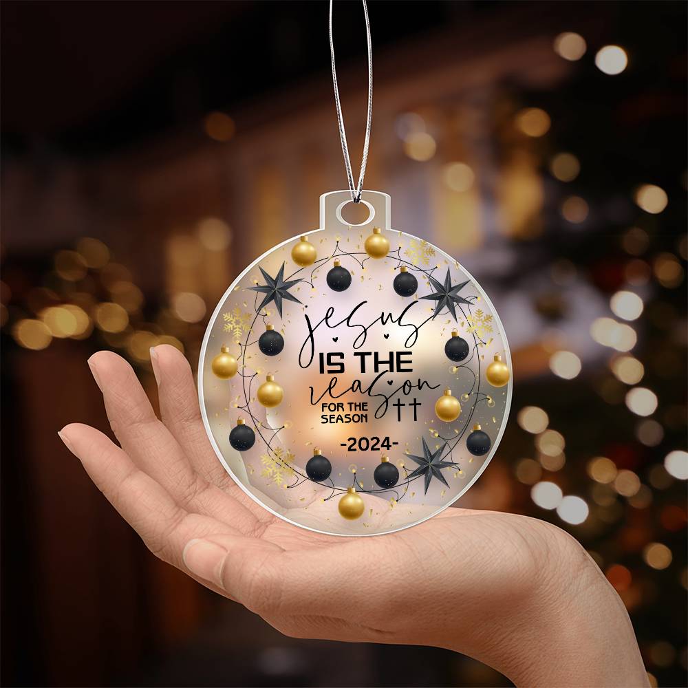 2024 Christmas Ornament | Jesus is the Reason for the Season