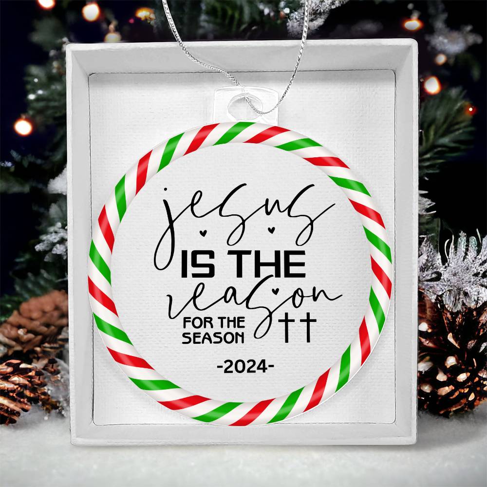 2024 Christmas Ornament | Jesus is the Reason for the Season