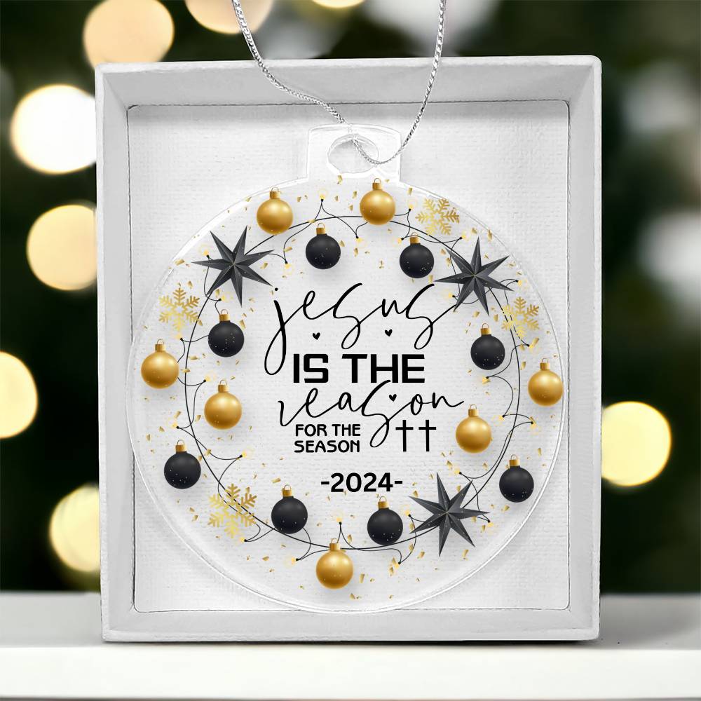 2024 Christmas Ornament | Jesus is the Reason for the Season