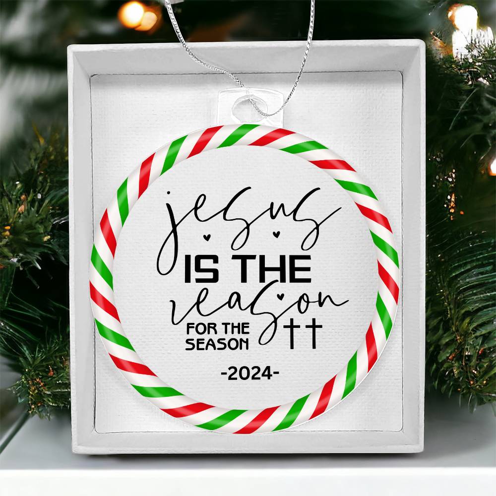 2024 Christmas Ornament | Jesus is the Reason for the Season