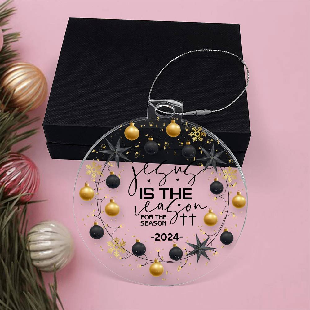 2024 Christmas Ornament | Jesus is the Reason for the Season