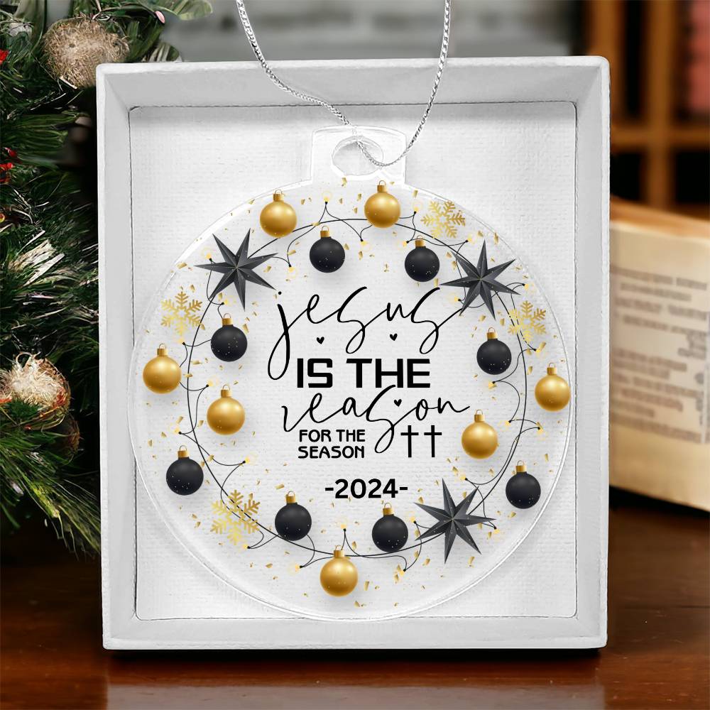 2024 Christmas Ornament | Jesus is the Reason for the Season