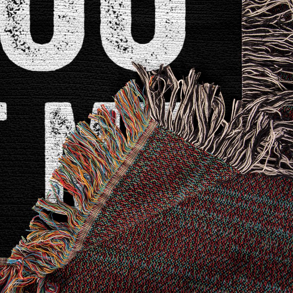 Woven Blanket - Blink if You Want Me