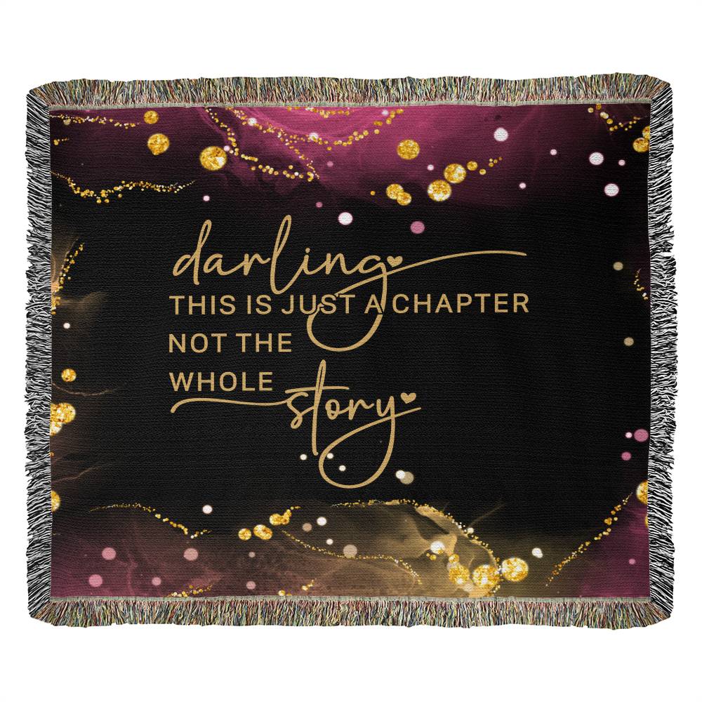 Darling This Is Just A Chapter - Soft Cotton Yarn Woven Blanket