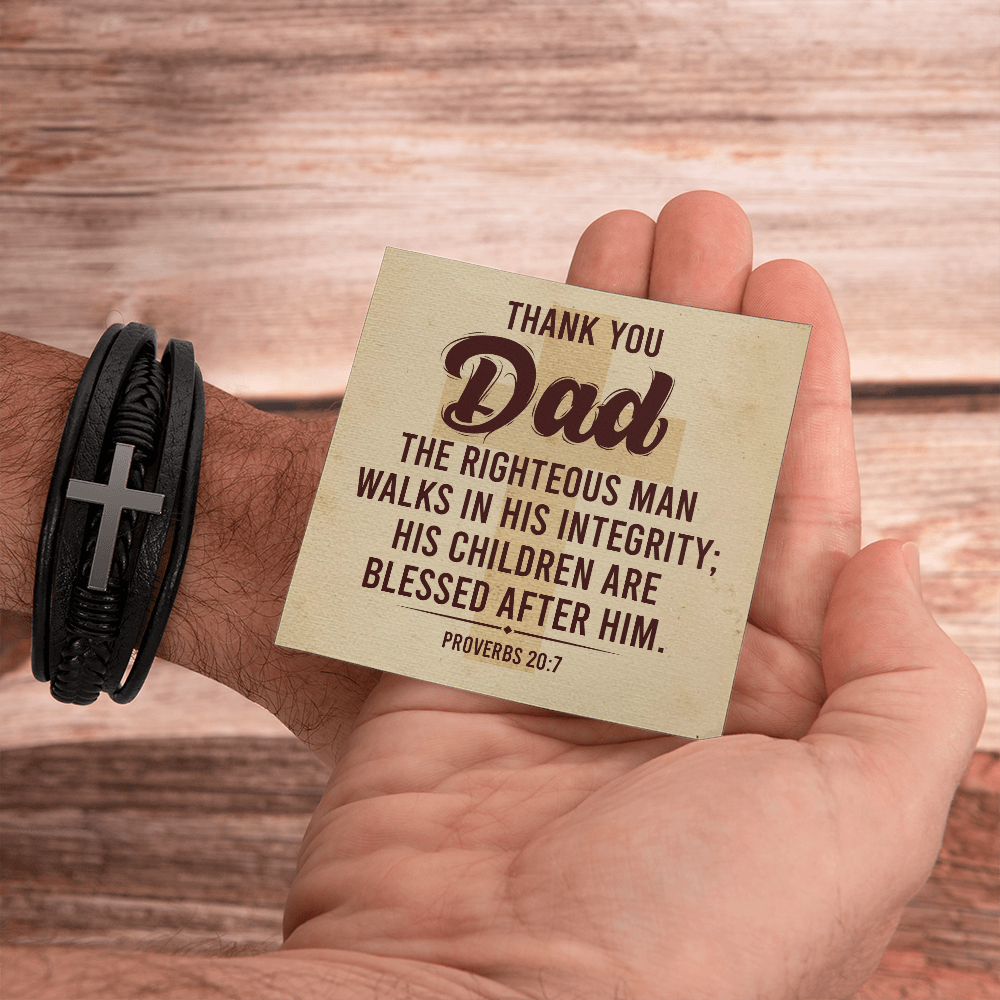 Thank You Dad - Proverbs 20:7 - Cross Bracelet