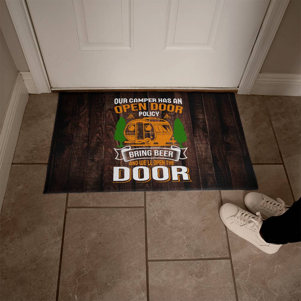 Funnny Door Mat - open door policy - bring beer and we'll answer the door