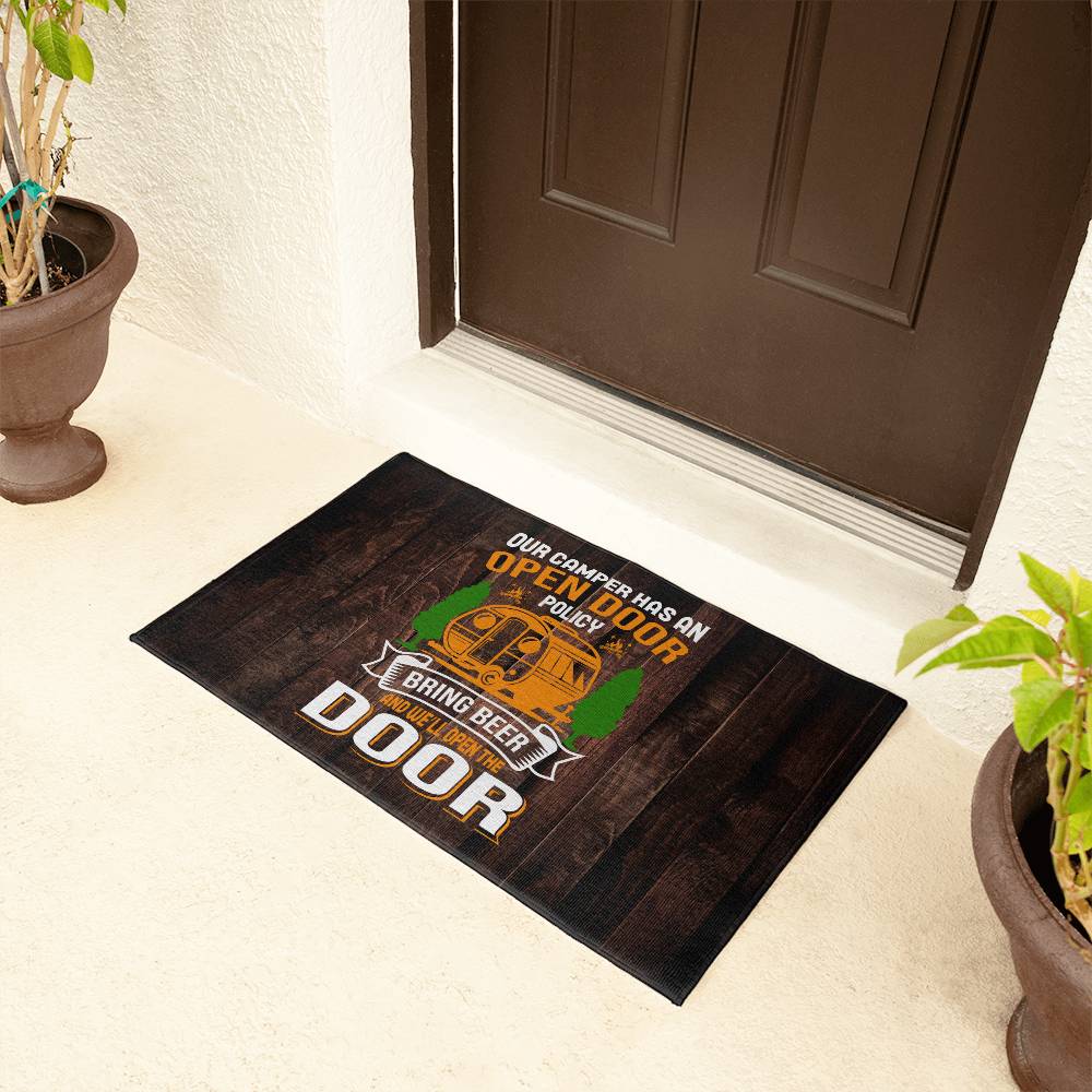 Funnny Door Mat - open door policy - bring beer and we'll answer the door