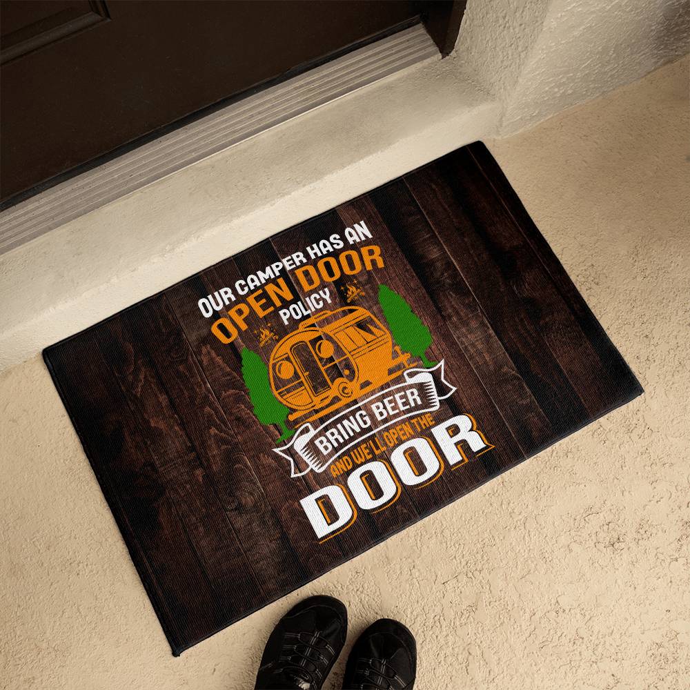 Funnny Door Mat - open door policy - bring beer and we'll answer the door