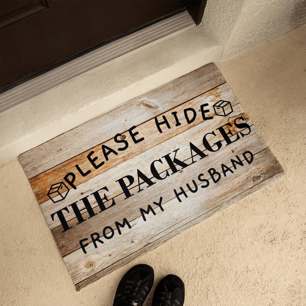 Door Mat Funny - Please Hide the Packages from my Husband