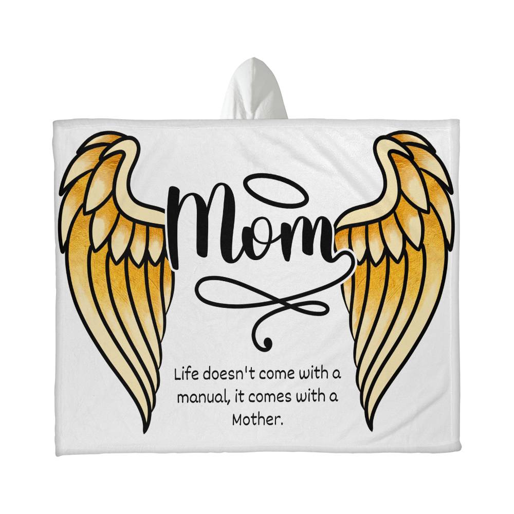 Mom Blanket | Hooded Blanket | Life