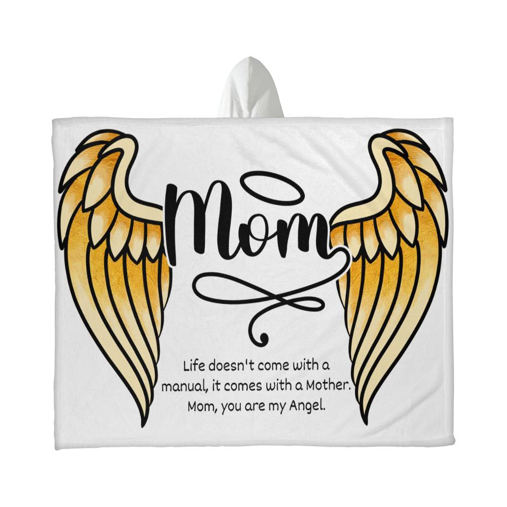 Mom Blanket | Hooded Blanket | You Are My Angel