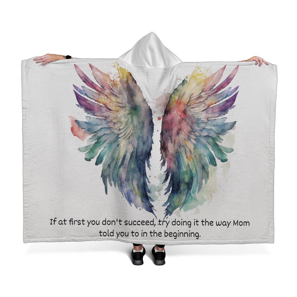 Hooded blanket | Mom Blanket | Try doing it the way Mom told you to