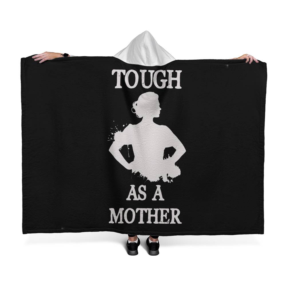 Hooded Blanket | Tough as a Mother