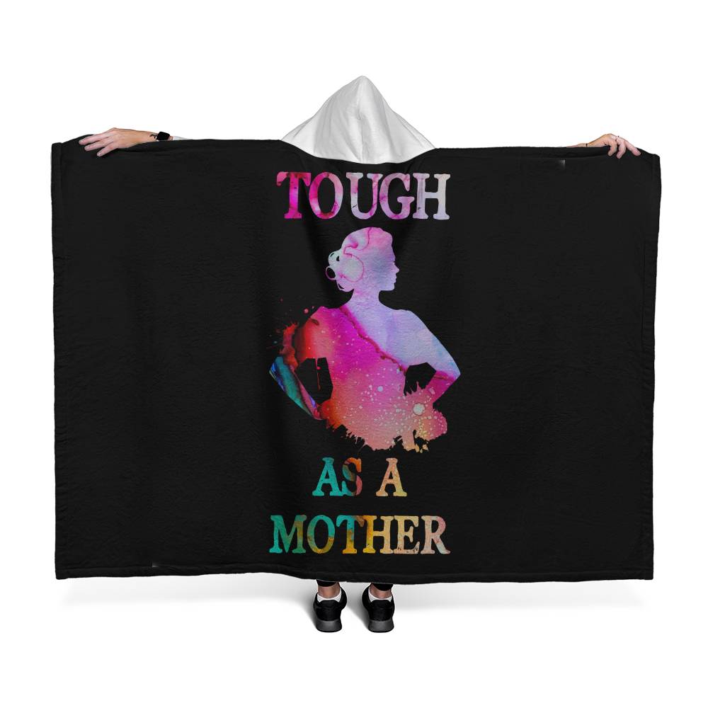 Hooded Blanket - Tough as a Mother