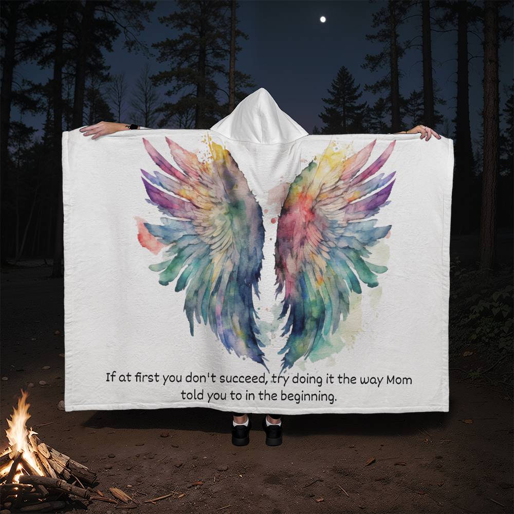 Hooded blanket | Mom Blanket | Try doing it the way Mom told you to
