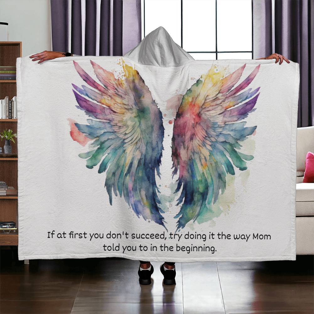 Hooded blanket | Mom Blanket | Try doing it the way Mom told you to