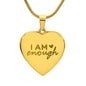 Engraved I Am Enough - Heart Necklace