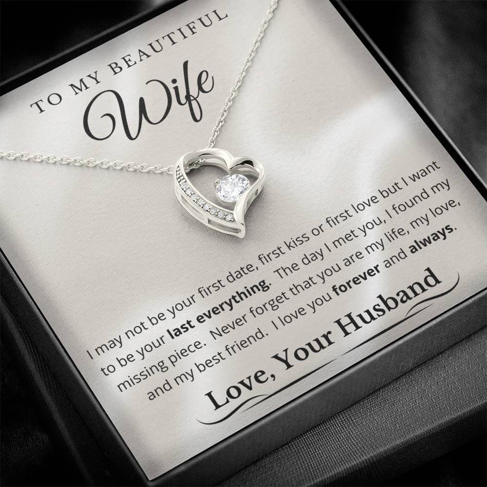 To My Beautiful Wife - My Last Everything - Forever Love