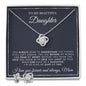 To My Beautiful Daughter | When God Gave Me A Daughter | Love Knot Necklace and Earring Gift Set