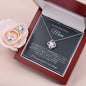 To My Beautiful Mom | When God Gave Me Mother | Love Knot Necklace