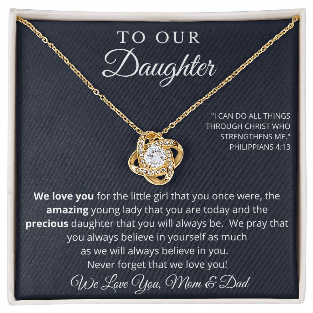 To Our Daughter - Always Believe