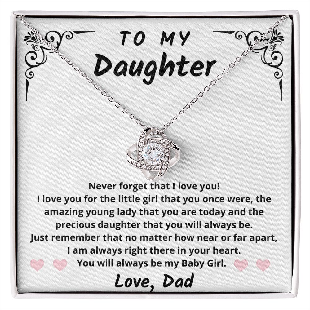 Gift for Daughter From Dad | My Baby Girl | Love Knot