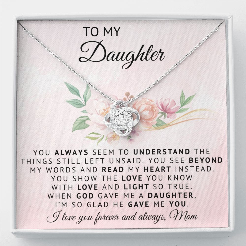 To My Daughter | God Gave Me A Daughter | Love Knot Necklace