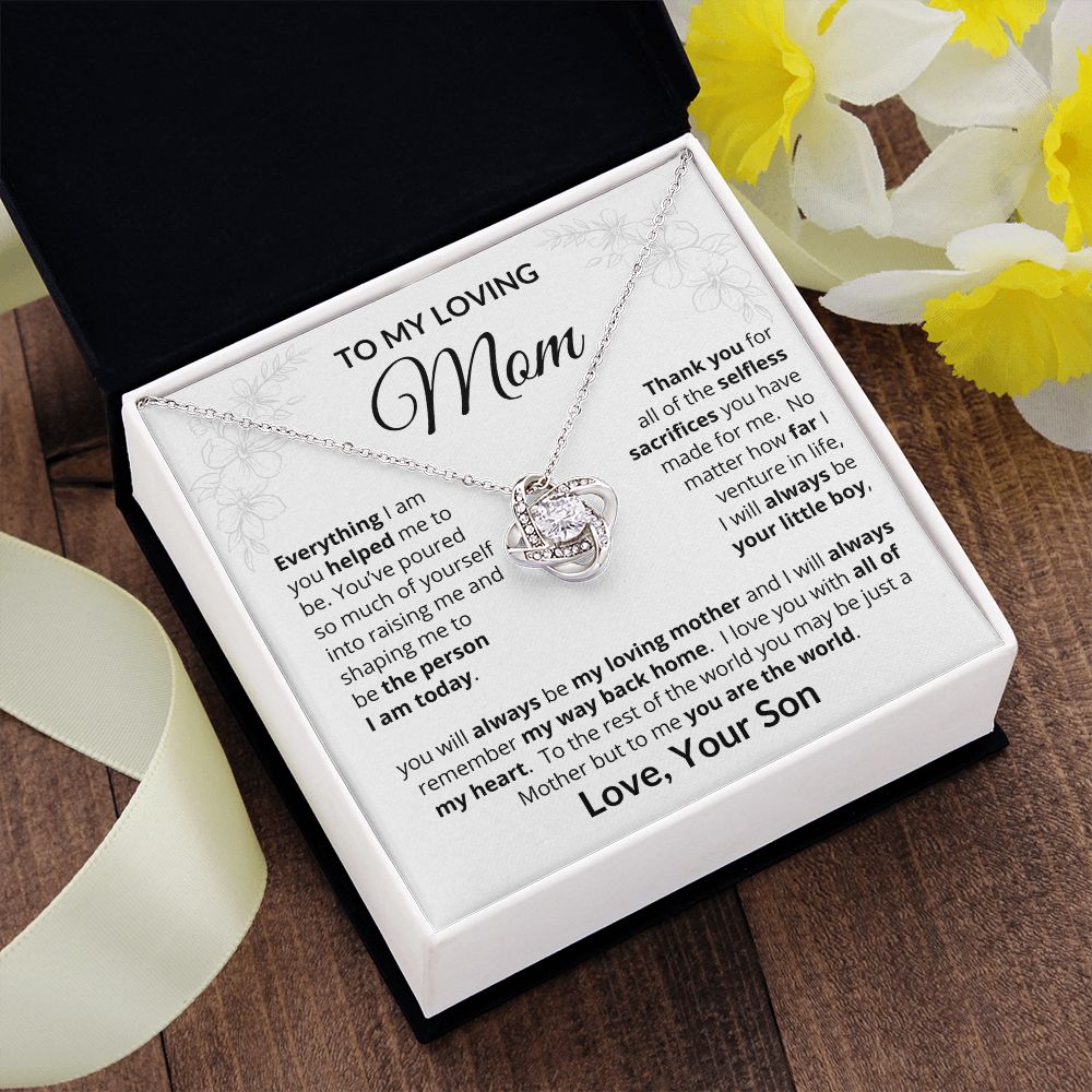 To My Loving Mother From Son | Everything I Am | Love Knot Necklace