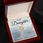 To My Daughter - Always Remember Necklace