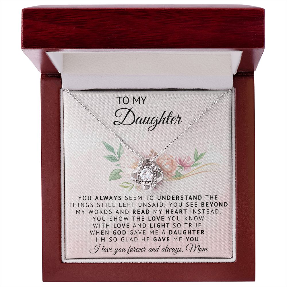 To My Daughter | God Gave Me A Daughter | Love Knot Necklace