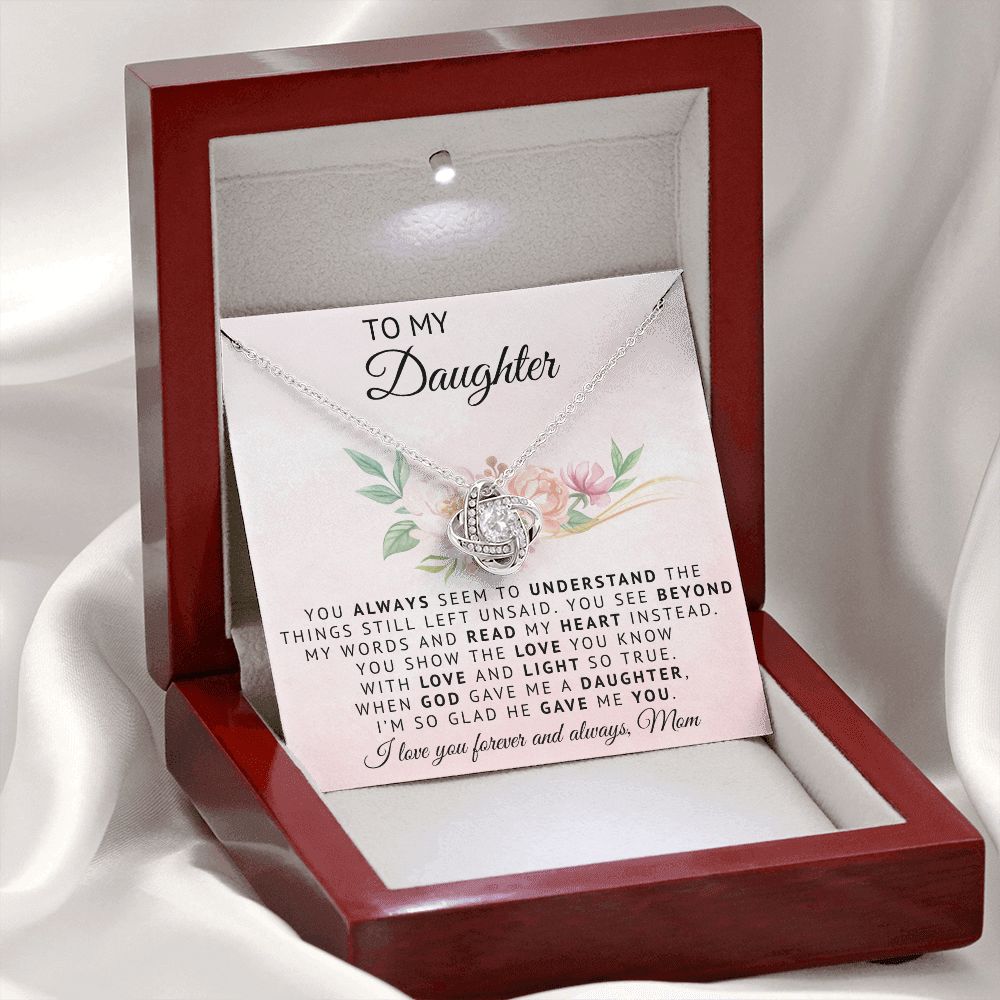 To My Daughter | God Gave Me A Daughter | Love Knot Necklace