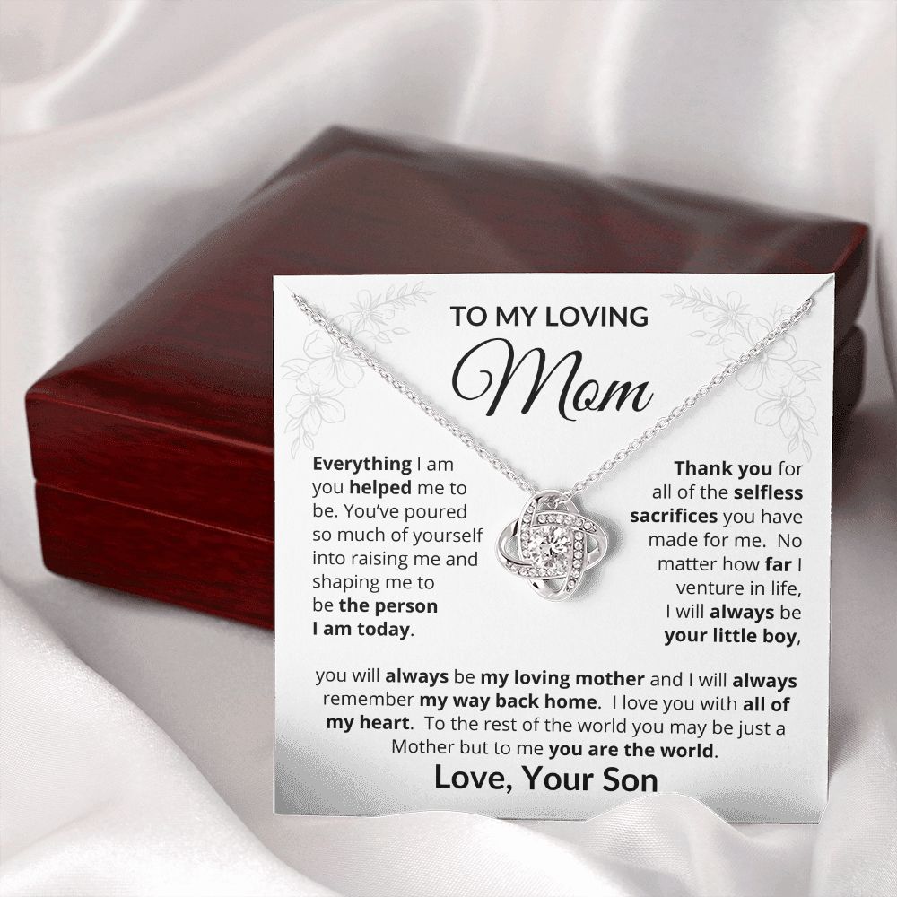 To My Loving Mother From Son | Everything I Am | Love Knot Necklace