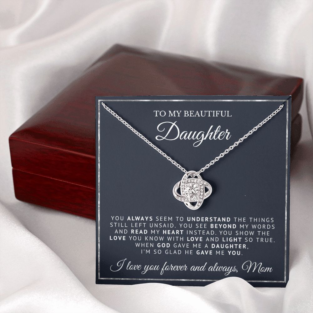 To My Beautiful Daughter | When God Gave Me A Daughter | Love Knot Necklace