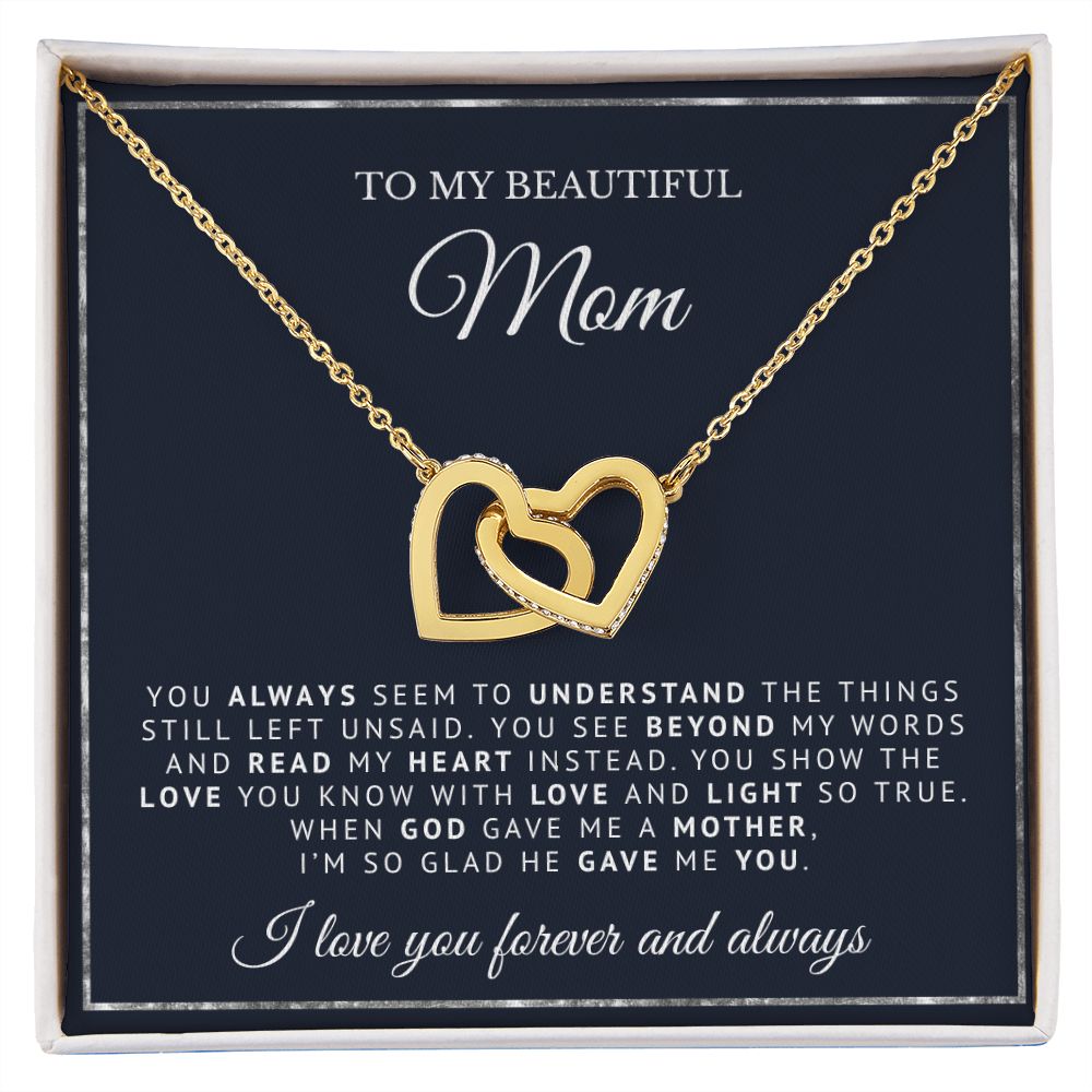 To My Beautiful Mom | God Gave Me A Mother | Intelocking Hearts Necklace