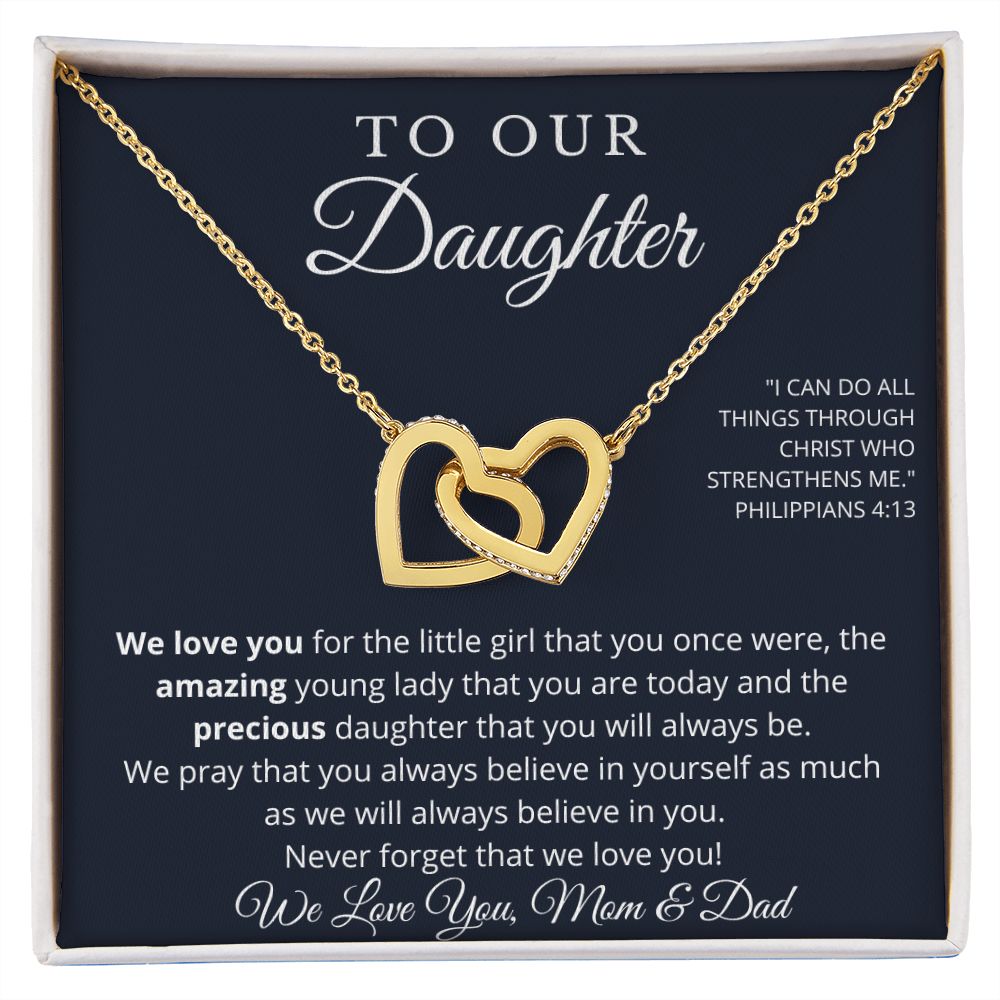 To Our Daughter - Always Believe