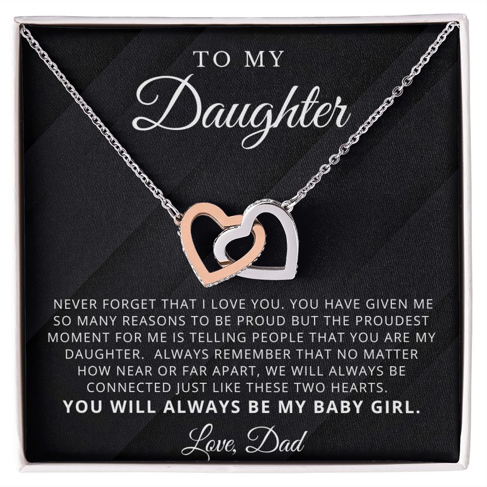 To My Daughter From Dad - Never Forget