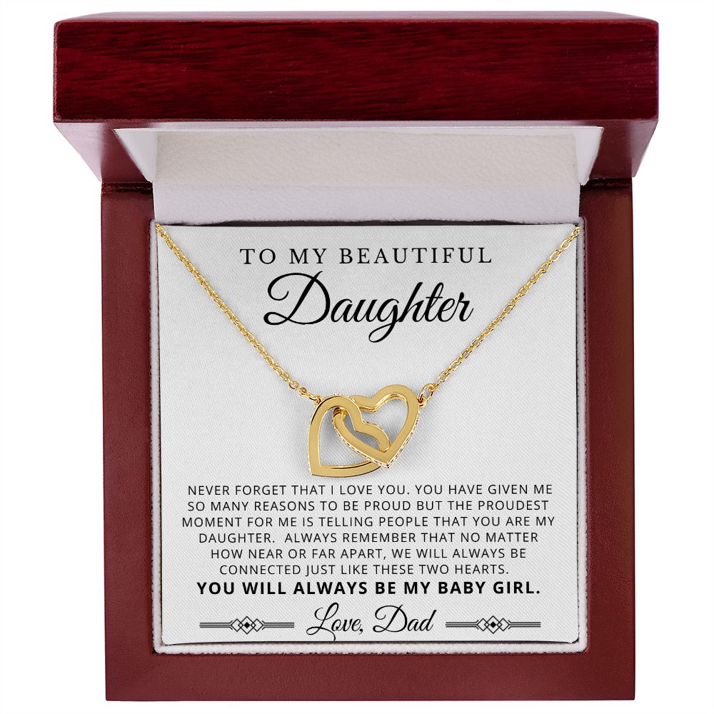 To My Beautiful Daughter from Dad - My Baby Girl