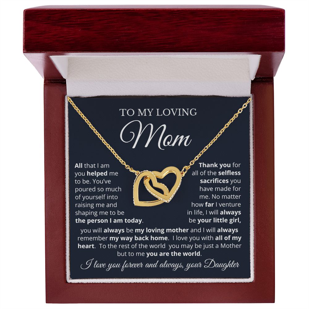 To My Loving Mom from Daughter | Everything I Am | Interlocking Hearts Necklace