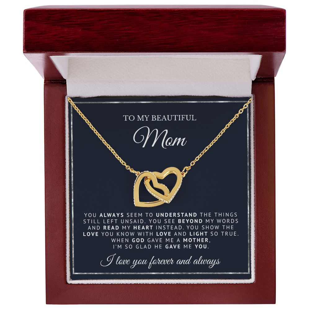 To My Beautiful Mom | God Gave Me A Mother | Intelocking Hearts Necklace