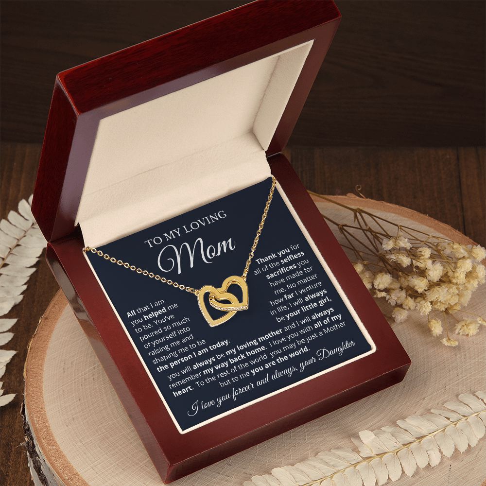 To My Loving Mom from Daughter | Everything I Am | Interlocking Hearts Necklace