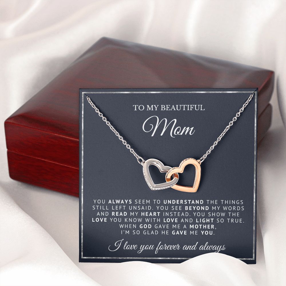 To My Beautiful Mom | God Gave Me A Mother | Interlocking Hearts Necklace